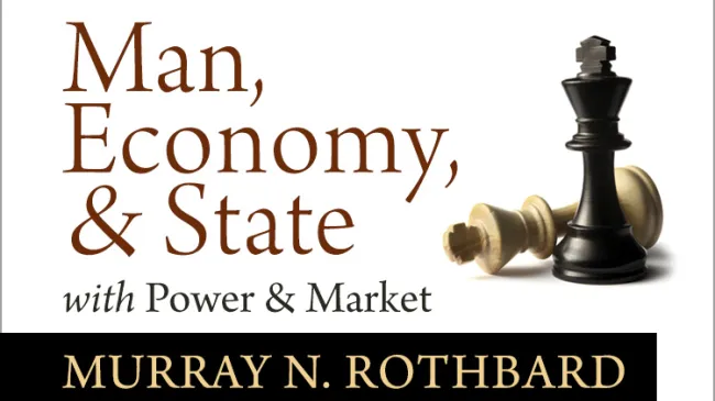 Man, Economy, and State, with Power and Market by Murray N. Rothbard